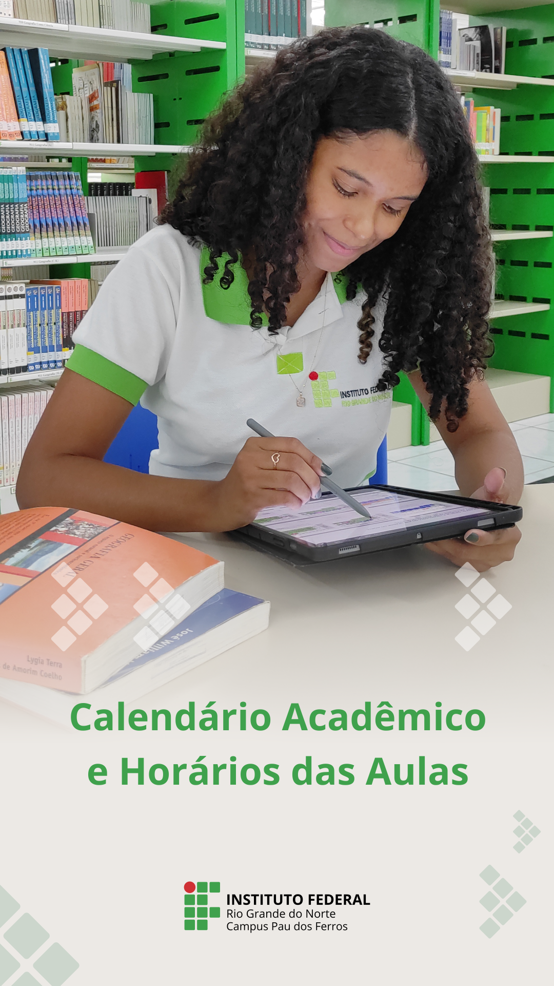 Calendário Acadêmico e Horário das Aulas Pau dos Ferros