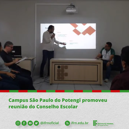 Reunião do Conselho Escolar 2023-2025 - Campus SPP