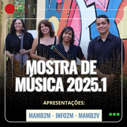 Imagem sobre Mostra de Música 2025.1