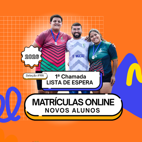 Capa Matéria 1ª Chamada Lista de Espera - IFRN 2026