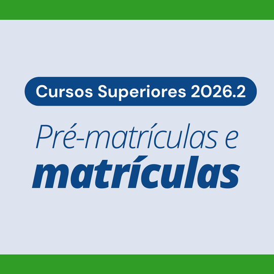 Capa - Matrícula e Pré-matrícula - Cursos Superiores 2026.2