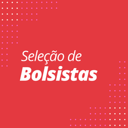 Seleção de bolsistas (Capa para notícia)