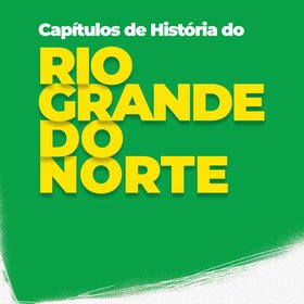 Capítulos de História do Rio Grande do Norte