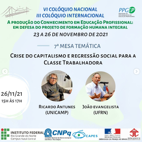 7ª Mesa Temática - Crise do capitalismo e regressão social para a Classe Trabalhadora