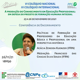Conferência de Encerramento: Políticas de formação de professores da Educação Básica e Profissional