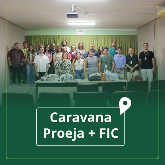 Caravana Proeja FIC da Pró-Reitoria de Ensino do IFRN Pau dos Ferros