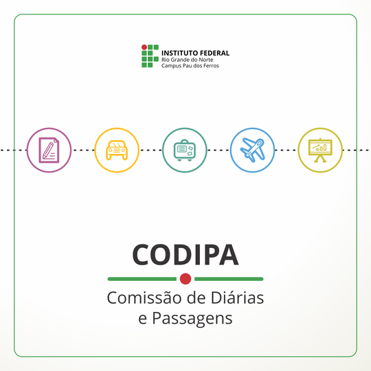 Comissão de Diárias e Passagens (CODIPA) do Campus Pau dos Ferros