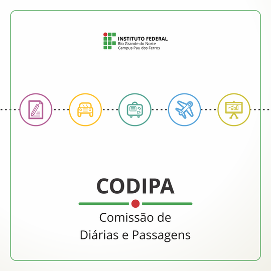 Comissão de Diárias e Passagens (CODIPA) do Campus Pau dos Ferros