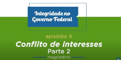 Conflito de interesses - Parte 2