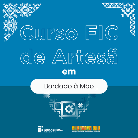 Curso FIC de Artesã em Bordado à Mão - Campus Natal-Zona Norte