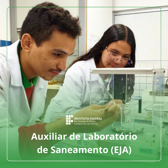 Curso IFC Auxiliar de Laboratório de Saneamento EJA Pau dos Ferros