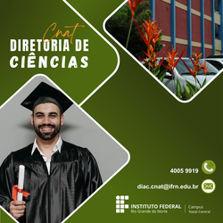 Fotos do prédio principal do Campus Natal Central do IFRN e de um homem vestido com vestes talares e um canudo na mão direita, com textos informativos.