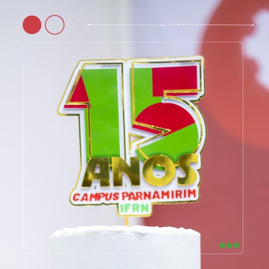 15 anos IFRN Parnamirim