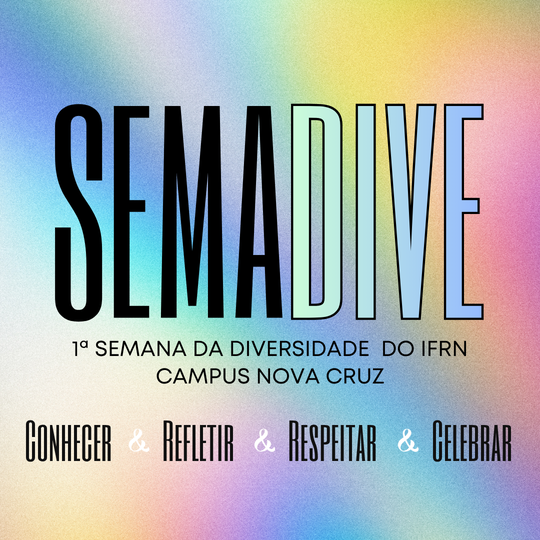 Semana da Diversidade - IFRN NC