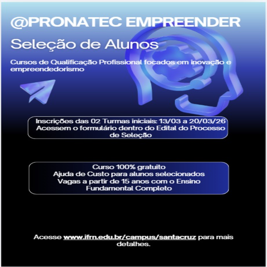 IFRN Campus Santa Cruz anuncia a abertura de inscrições para cursos de qualificação profissional focados em inovação e empreendedorismo
