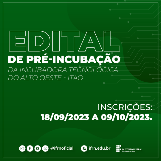 EDITAL-DE-PRÉ-INCUBAÇÃO-DA-INCUBADORA-TECNOLÓGICA-DO-ALTO-OESTE---ITAO