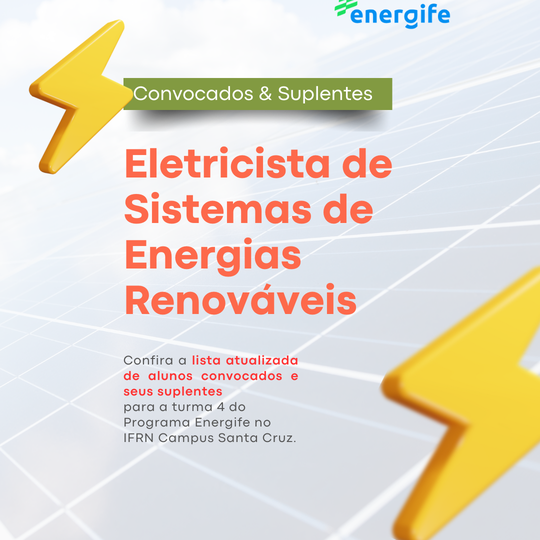 img-003-noticia-divulgacao-de-convocados-e-suplentes-da-4-turma-do-programa-energife