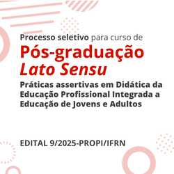 Divulgado edital de Especialização em Práticas assertivas em Didática