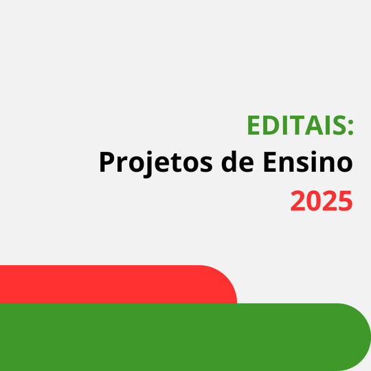 Editais Projetos de Ensino 2025