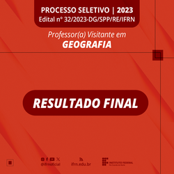 Edital 32_2023 - Geografia - Resultado Final