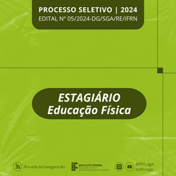Edital 5/2024 Estagiário Educação Física