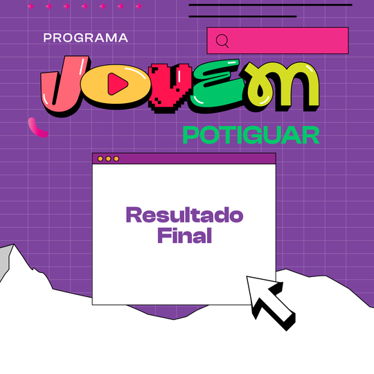 Edital Jovem Potiguar - 2º Ciclo _Capa Matéria Resultado Final
