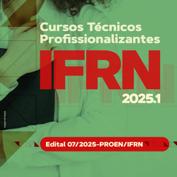 Cursos Técnicos Subsequentes (2025.1)