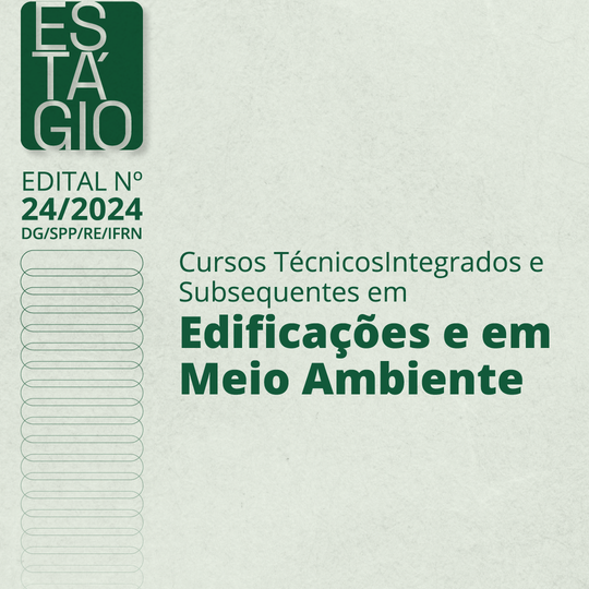 Campus abre inscrições para estágio na área de edificações e meio ambiente