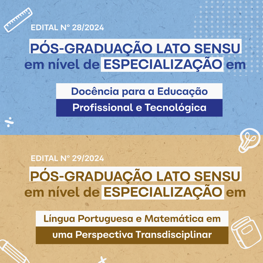 Editais 28/2024 e 29/2024