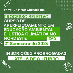 Prorrogado período de inscrição para curso de Aperfeiçoamento em Educação Ambiental e Justiça Climática no Nordeste