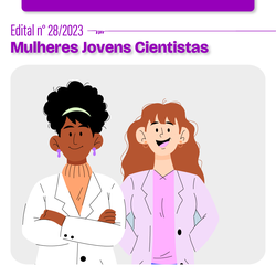 Edital n° 28-2023 Mulheres Jovens Cientistas_Matéria - Capa