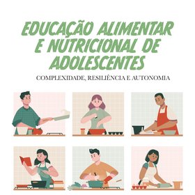 Educação Alimentar e Nutricional de Adolescentes