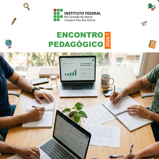 Encontro Pedagógico 2026.1 Campus Pau dos Ferros