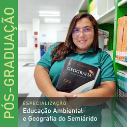 Especialização em Educação Ambiental e Geografia do Semiárido