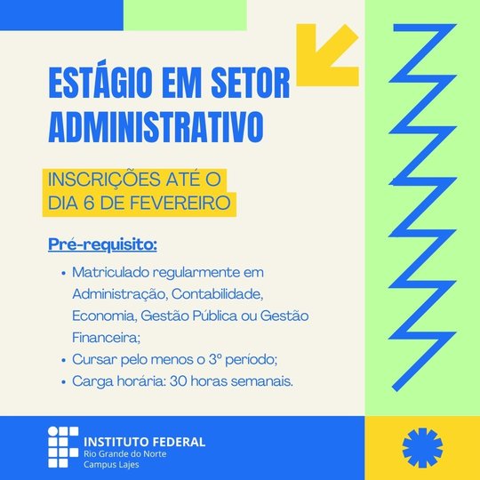 Processo Seletivo - Estágio em Setor Administrativo DIAD - Campus Lajes