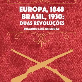 Europa, 1848. Brasil, 1930