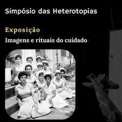 Exposição Imagens e Rituais do Cuidado