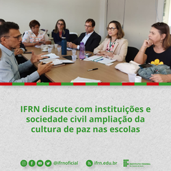IFRN-discute-com-instituições-e-sociedade-civil-ampliação-da-cultura-de-paz-nas-escolas