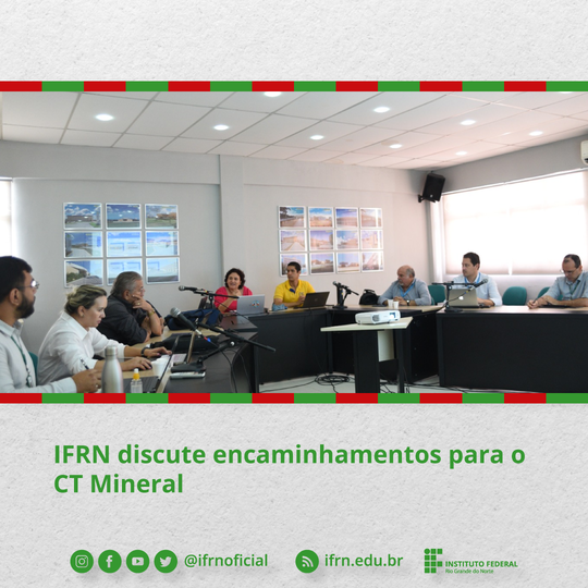 IFRN-discute-encaminhamentos-para-o-CT-Mineral