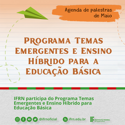 IFRN-participa-do-Programa-Temas-Emergentes-e-Ensino-Híbrido-para-Educação-Básica