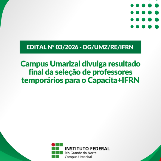 resultado final da seleção de professores temporários para atuação no programa Capacita+IFRN