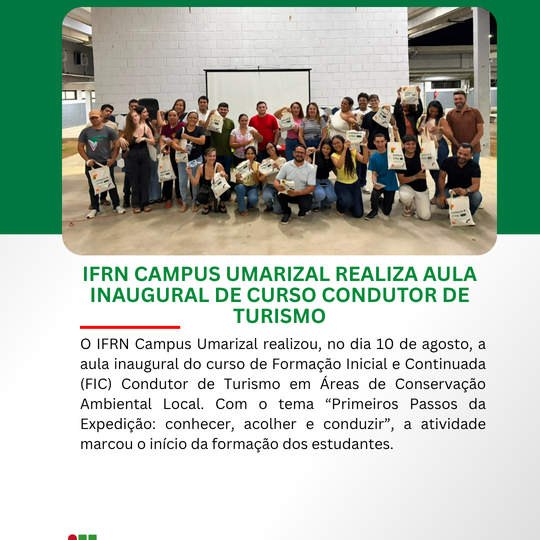IFRN Campus Umarizal realiza aula inaugural de curso de Condutor de turismo
