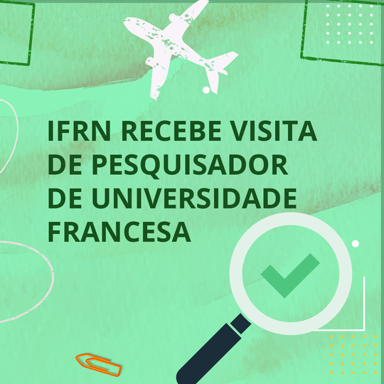 IFRN recebe professor francês