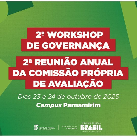II Workshop de Governança e 2ª Reunião da CPA