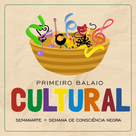 I Balaio Cultural Pau dos Ferros (Semanarte e Semana da Consciência Negra