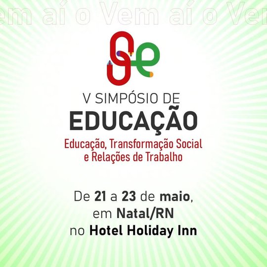 Vem aí o V Simpósio de Educação do IFRN