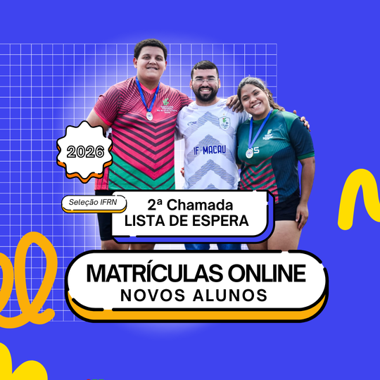 2ª chamada Lista de Espera Processo Seletivo IFRN 2026