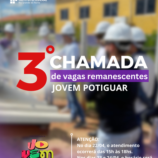 3 chamada vagas remanescentes do Jovem potiguar