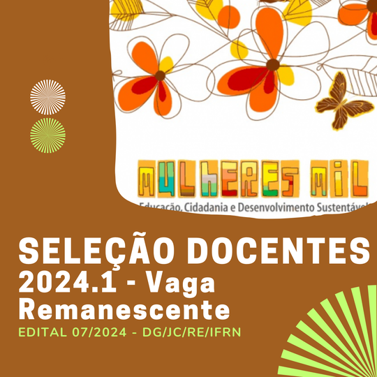 7/2024 - Mulheres Mil - Docente - Vaga remanescente