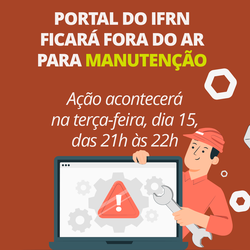 Portal IFRN - Aviso de manutenção